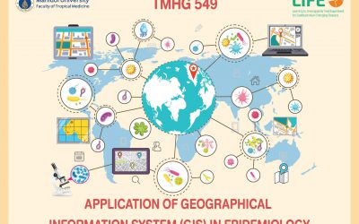 TMHG 549 Application of Geographical Information System (GIS) in Epidemiology